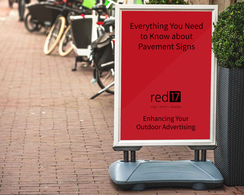 Everything You Need to Know about Pavement Signs: Enhancing Your Outdoor Advertising Strategy
